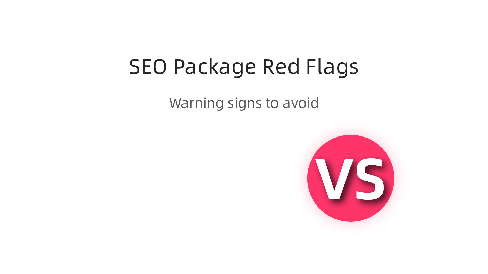 Warning signs to avoid when evaluating SEO packages for small businesses to ensure transparency and ethical practices.