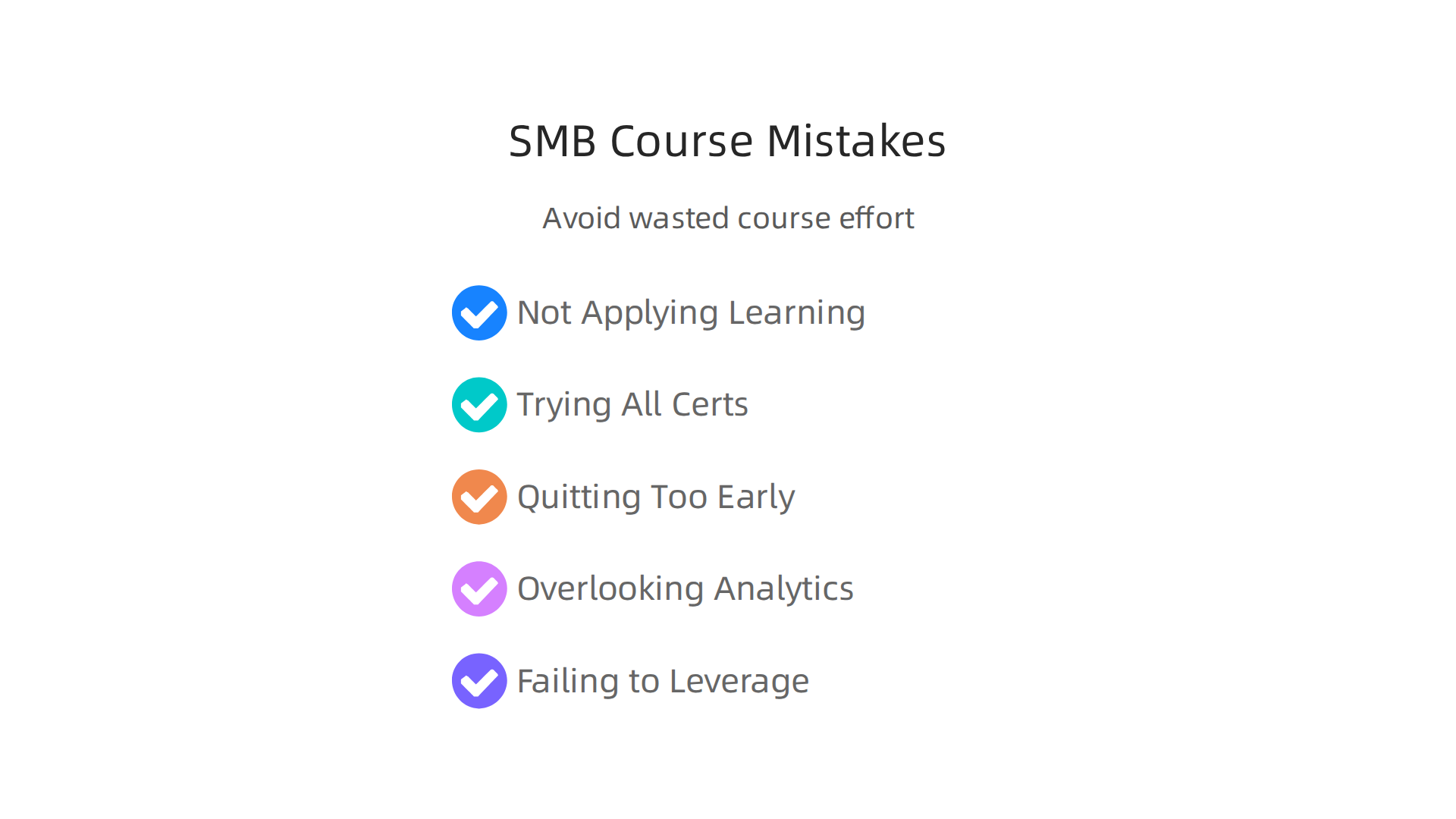 Infographic highlighting common mistakes small businesses make with Google marketing courses and how to avoid them.